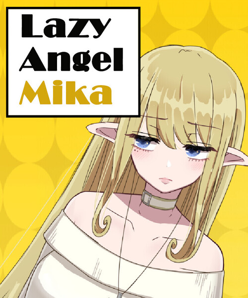 Lazy Angel Mika